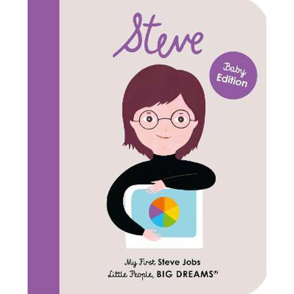 Steve Jobs: My First Steve Jobs: Volume 47 - Maria Isabel Sanchez Vegara